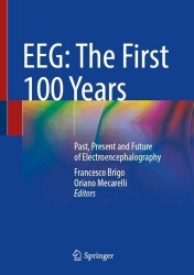 EEG: The First 100 Years : Past, Present and Future of Electroencephalography