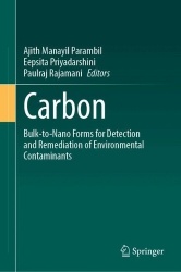 Carbon : Bulk-to-Nano Forms for Detection and Remediation of Environmental Contaminants