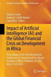 Impact of Artificial Intelligence (AI) and the Global Financial Crisis on Development in Africa - Current Business Issues in Afr