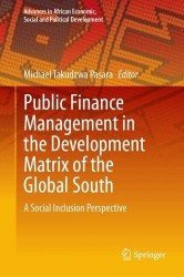 Public Finance Management in the Development Matrix of the Global South : A Social Inclusion Perspective