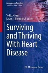 Surviving and Thriving With Heart Disease