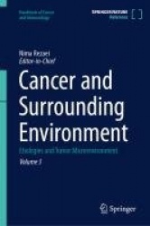 Cancer and Surrounding Environment : Etiologies and Tumor Microenvironment