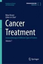 Cancer Treatment : Immunotherapy of Different Types of Tumors