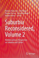 Suburbia Reconsidered, Volume 2 : Multidisciplinary Perspectives on Suburbia and Culture
