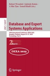 Database and Expert Systems Applications : 36th International Conference, DEXA 2025, Bangkok, Thailand, August 25–27,