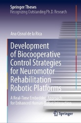Development of Biocooperative Control Strategies for Neuromotor Rehabilitation Robotic Platforms : A Real-Time Embedded