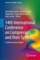 14th International Conference on Compressors and Their Systems : Conference Proceedings: Volume I