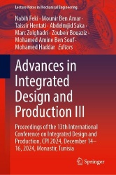 Advances in Integrated Design and Production III : Proceedings of the 13th International Conference on Integrated Design