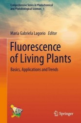 Fluorescence of Living Plants - Basics, Applications and Trends