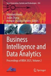 Business Intelligence and Data Analytics : Proceedings of BIDA 2025, Volume 2