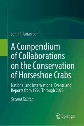 A Compendium of Collaborations on the Conservation of Horseshoe Crabs : National and International Events and Reports from