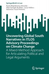 Uncovering Global South Narratives in ITLOS Advisory Proceedings on Climate Change : A Mixed-Method Approach for