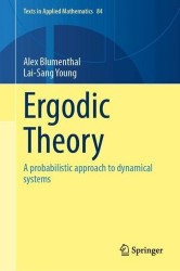 Ergodic Theory - A Probabilistic Approach to Dynamical Systems