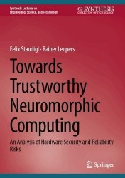 Towards Trustworthy Neuromorphic Computing : An Analysis of Hardware Security and Reliability Risks
