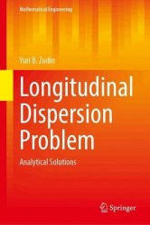 Longitudinal Dispersion Problem : Analytical Solutions
