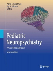 Pediatric Neuropsychiatry : A Case-Based Approach