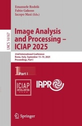 Image Analysis and Processing – ICIAP 2025 : 23rd International Conference, Rome, Italy, September 15–19, 2025,