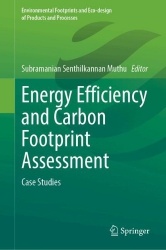 Energy Efficiency and Carbon Footprint Assessment : Case Studies