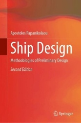 Ship Design : Methodologies of Preliminary Design