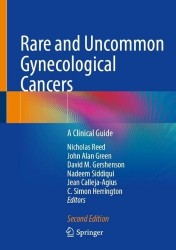 Rare and Uncommon Gynaecological Cancers - A Clinical Guide