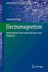 Electromagnetism - Intermediate Level with Questions and Problems