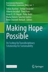 Making Hope Possible : On Scaling Up Transdisciplinary Scholarship for Sustainability