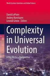 Complexity in Universal Evolution : A Big History Perspective