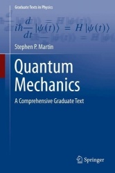 Quantum Mechanics : A Comprehensive Graduate Text