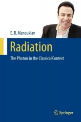 Radiation : The Photon in the Classical Context