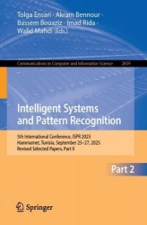 Intelligent Systems and Pattern Recognition : 5th International Conference, ISPR 2025, Hammamet, Tunisia, September