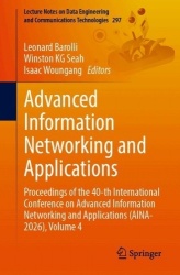 Advanced Information Networking and Applications - Proceedings of the 40th International Conference on Advanced Information Netw