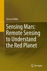 Sensing Mars: Remote Sensing to Understand the Red Planet