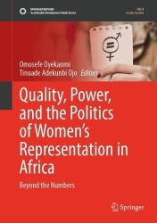 Quality, Power, and the Politics of Women’s Representation in Africa : Beyond the Numbers