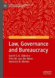 Law and Public Governance : Perspectives and Implications for Government and Bureaucracy