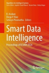 Smart Data Intelligence : Proceedings of ICSMDI 2026