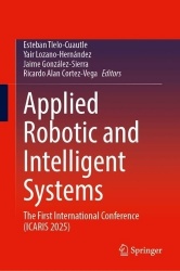 Applied Robotic and Intelligent Systems - The First International Conference (ICARIS 2025)