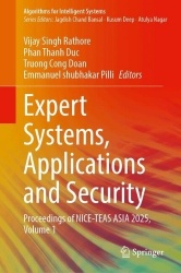 Expert Systems, Applications and Security : Proceedings of NICE-TEAS ASIA 2025, Volume 1