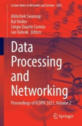 Data Processing and Networking : Proceedings of ICDPN 2025, Volume 2