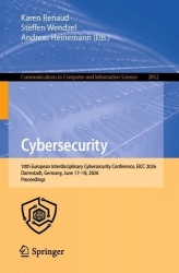 Cybersecurity - 10th European Interdisciplinary Cybersecurity Conference, EICC 2026, Darmstadt, Germany, June 17–18, 2026, Proce