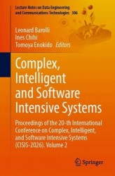 Complex, Intelligent and Software Intensive Systems : Proceedings of the 20-th International Conference on Complex,