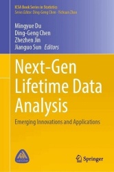 Next-Gen Lifetime Data Analysis : Emerging Innovations and Applications