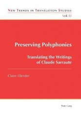 Preserving Polyphonies - Translating the Writings of Claude Sarraute