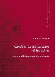 Candide, La fée carabine et les autres - Vers un modèle didactique de la lecture littéraire
