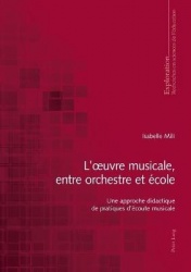 L'oeuvre musicale, entre orchestre et école - Une approche didactique de pratiques d'écoute musicale