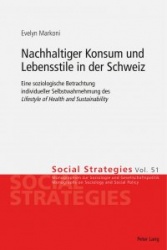 Nachhaltiger Konsum und Lebensstile in der Schweiz