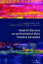 Texte Et Discours En Confrontation Dans l'Espace Européen