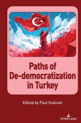 Paths of De-democratization in Turkey