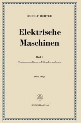 Elektrische Maschinen - Zweiter Band: Synchronmaschinen und Einankerumformer