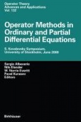 Operator Methods in Ordinary and Partial Differential Equations : S. Kovalevsky Symposium, University of Stockholm, June 2000