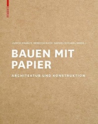 Bauen Mit Papier - Architektur Und Konstruktion